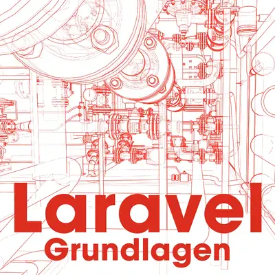 Laravel Grundlagen