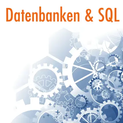 Datenbanken & SQL