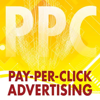 Pay-Per-Click (PPC) Advertising