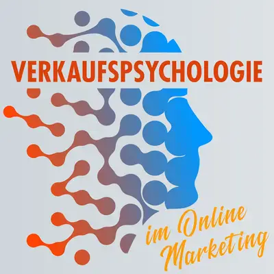 Verkaufspsychologie im Online Marketing
