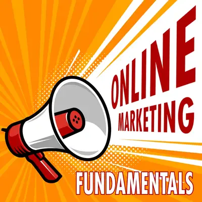 Online Marketing Fundamentals