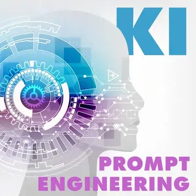 KI Prompt Engineering