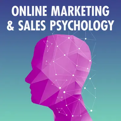 Introduction to Online Marketing and Sales Psychology