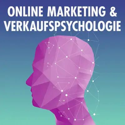 Einführung in Online Marketing & Verkaufspsychologie